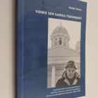 Heikki Toivio : Voiko sen sanoa toisinkin? - uusimuotoist... - pikkukuva 1
