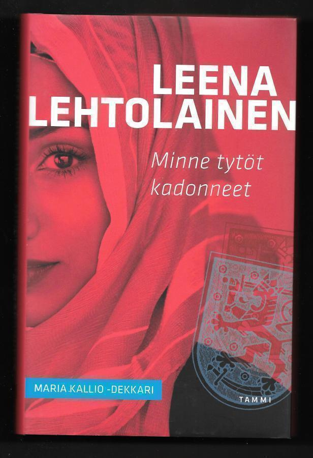 Lehtolainen, Leena : Minne tytöt kadonneet