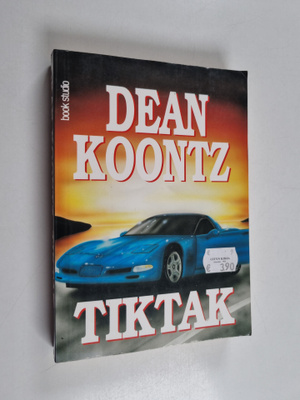 Dean R. Koontz : Tiktak