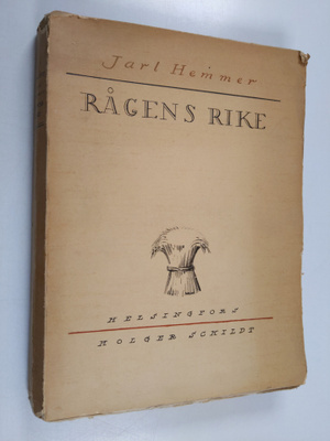 Jarl Hemmer : Rågens rike