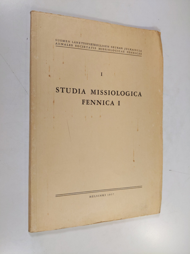 Studia missiologica Fennica 1
