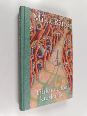 Mika Rättö : Tihkuluodon kuiskaajat