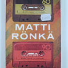 Matti Rönkä : Onnen kaukoranta - pikkukuva 1