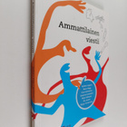 Mirja Vallisaari ym. : Ammattilainen viestii - pikkukuva 1