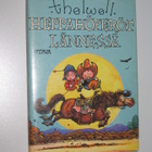 Thelwell: Heppahöperöt lännessä (1.p. 1980) heppahassuttelua - pikkukuva 1