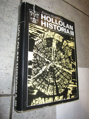 Antero Heikkinen : Hollolan historia III ( 1 p. 1975)