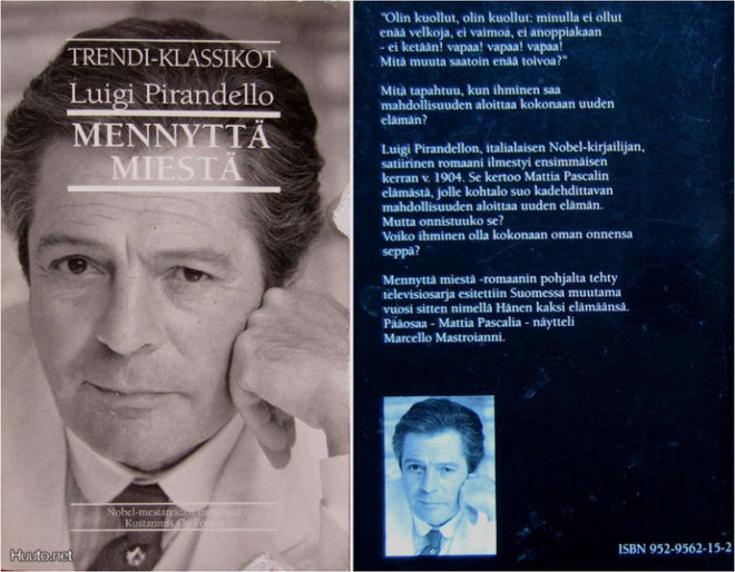 Luigi Pirandello: Mennyttä miestä  3p. -93