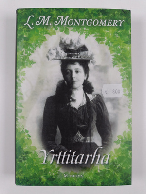 L. M. Montgomery : Yrttitarha