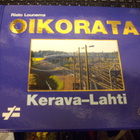 Risto Lounema : Oikorata Kerava-Lahti ( 1 p. 2006 ) Sis.pkt - pikkukuva 1