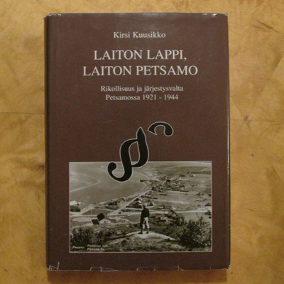 KIRSI KUUSIKKO LAITON LAPPI, LAITON PETSAMO (1996)