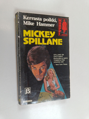 Mickey Spillane : Kerrasta poikki, Mike Hammer