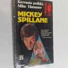 Mickey Spillane : Kerrasta poikki, Mike Hammer - pikkukuva 1