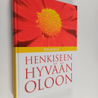 Henkiseen hyvään oloon : kodin psykologia - pikkukuva 1