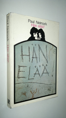 Paul Neimark : Hän elää