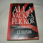 J. T. Ellison Alla vackra flickor -pok - pikkukuva 1
