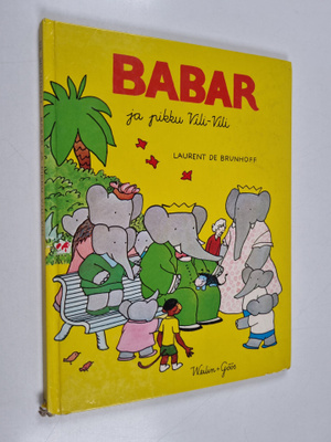 Laurent de Brunhoff : Babar ja pikku Vili-Vili