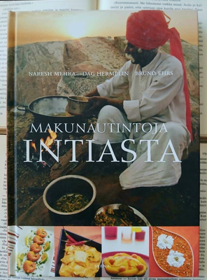 Naresh Mehra - Makunautintoja Intiasta (sid.)