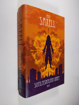 Jani Saxell : Sotilasrajan unet