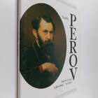 Vasily Perov : Paintings, graphic works - pikkukuva 1