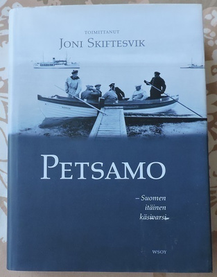 Joni Skiftesvik: Petsamo