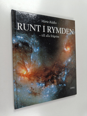 Marie Rådbo : Runt i rymden : till alla frågvisa