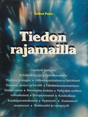 Tiedon rajamailla (Kovakantinen 352 sivua)