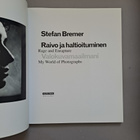 Stefan Bremer: Raivo ja haltioituminen, Musta Taide - pikkukuva 3