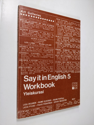 Say it in English; yleiskurssi, 5 - Workbook :