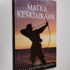 Hans Käll : Matka keskiaikaan : opas live-roolipelaajille - pikkukuva 1