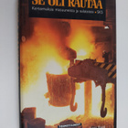 Juha ym. (toim.) Nirkko : Se oli rautaa : kertomuksia mas... - pikkukuva 1