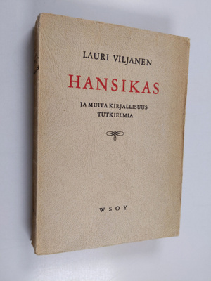 Lauri Viljanen : Hansikas ja muita kirjallisuustutkielmia