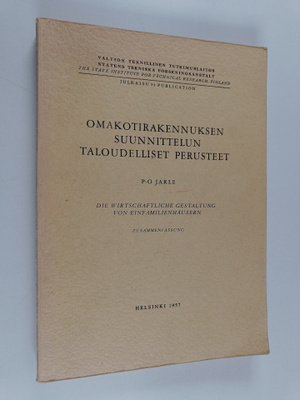 Per Olof Jarle : Omakotirakennuksen suunnittelun taloudel...