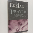 Ulf Ekman : Prayer changes nations - pikkukuva 1