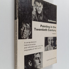 Werner Haftmann : painting in the twentieth century, volu... - pikkukuva 1