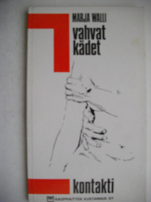 Marja Walli: Vahvat kädet (9.11)