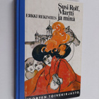Erkki Rekimies : Susi-Rolf, Martti ja minä - pikkukuva 1