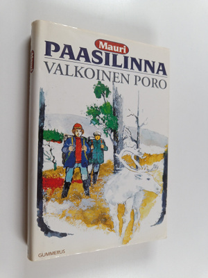 Mauri Paasilinna : Valkoinen poro
