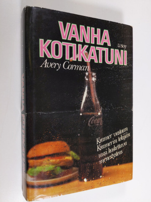 Avery Corman : Vanha kotikatuni