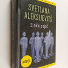Svetlana Aleksijevits : Sinkkipojat - pikkukuva 1