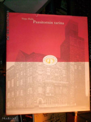 Sirpa Haila : Paasitornin tarina ( 1 p. 2001 ) Sis.PK ! ! !