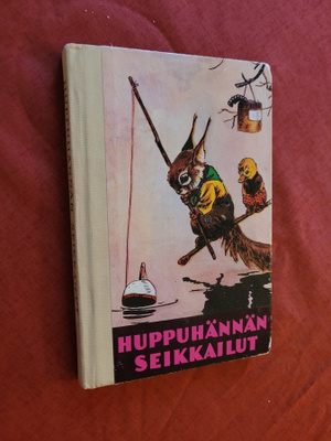 Huppuhännän seikkailut : kuvitettu tarina oravasta, joka ets