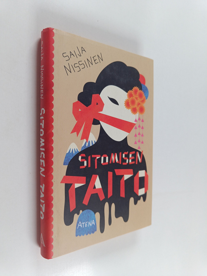 Saija Nissinen : Sitomisen taito ja muita novelleja