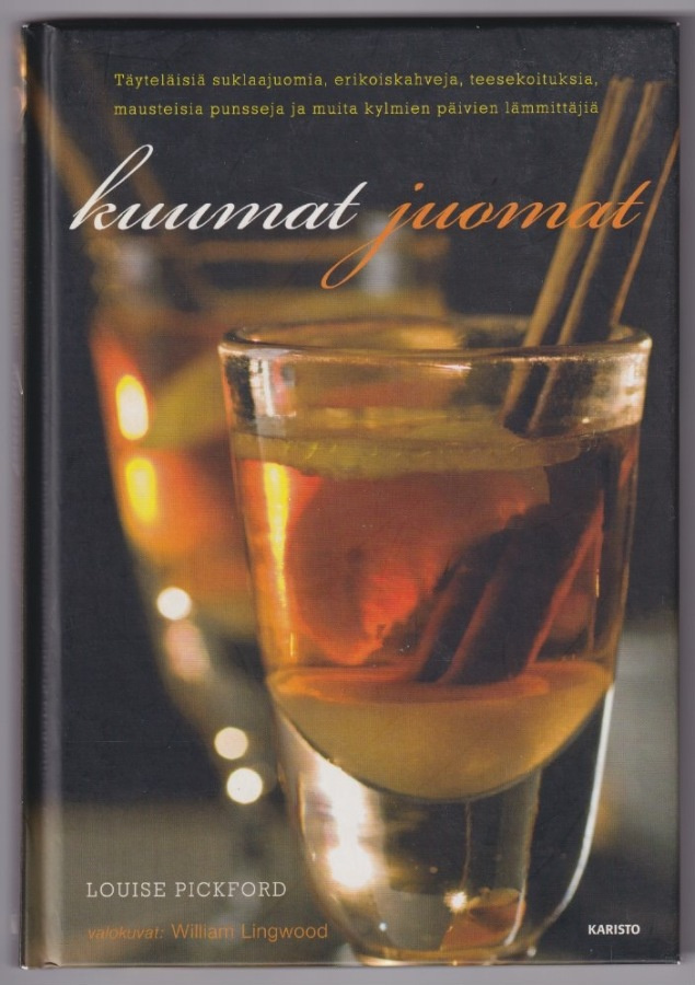 Louise Pickford: Kuumat juomat