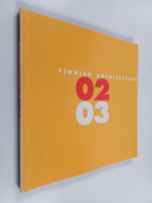 Finnish architecture 0203 : exhibition at the Museum of F...