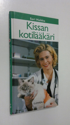 Sari Haikka : Kissan kotilääkäri