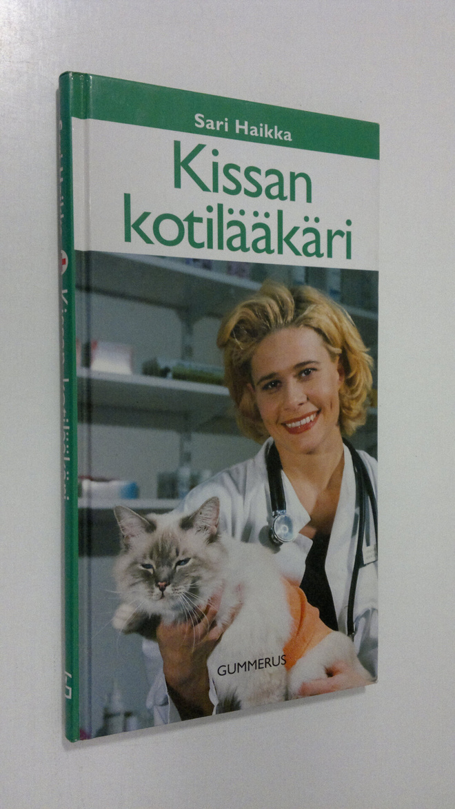 Sari Haikka : Kissan kotilääkäri