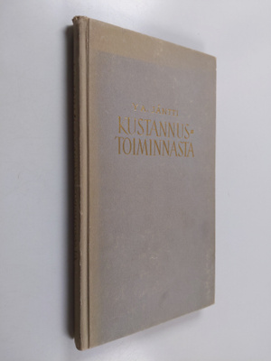 Yrjö A. Jäntti : Kustannustoiminnasta