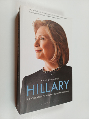 Karen Blumenthal : Hillary - A Biography of Hillary Rodha...