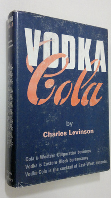 Charles Levinson : Vodka Cola