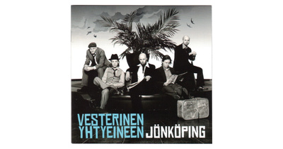 VESTERINEN YHTYEINEEN: Jönköping (CD), 2009